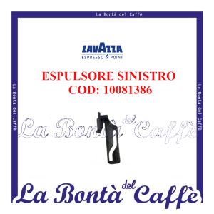 Espulsore Sinistro Macchina Caffè Lavazza Point Ep Mini Ricambio Originale