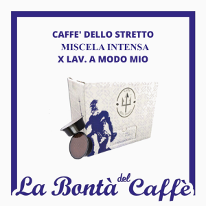 100 Capsule Caffè dello Stretto Miscela Intensa compatibile A Modo Mio