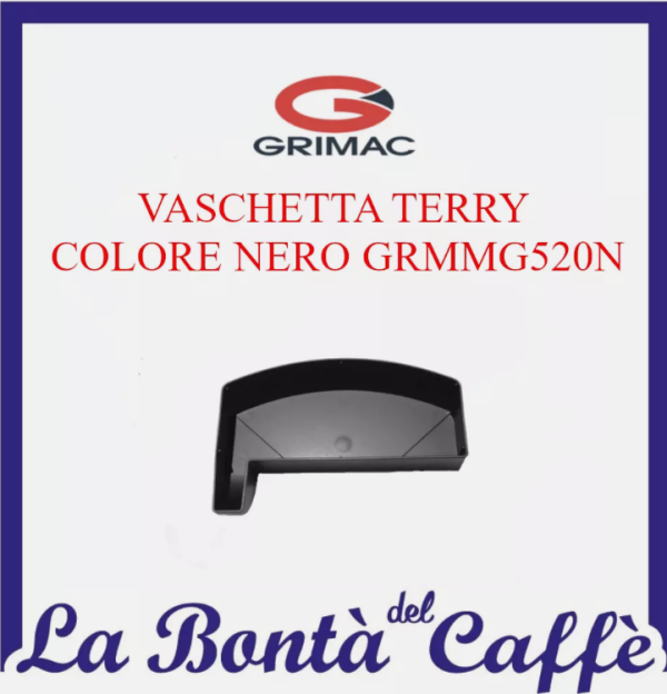 RICAMBIO ORIGINALE VASCHETTA TERRY COLORE NERO GRIMAC