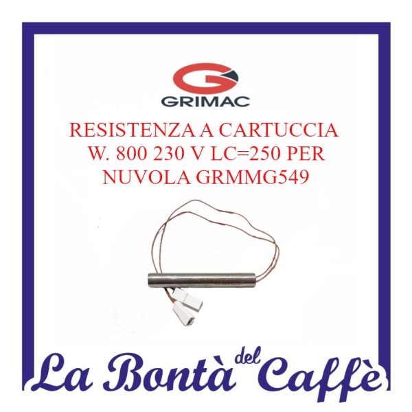 Resistenza Cartuccia W 800 230v Lc=250 Macchina Grimac Nuvola