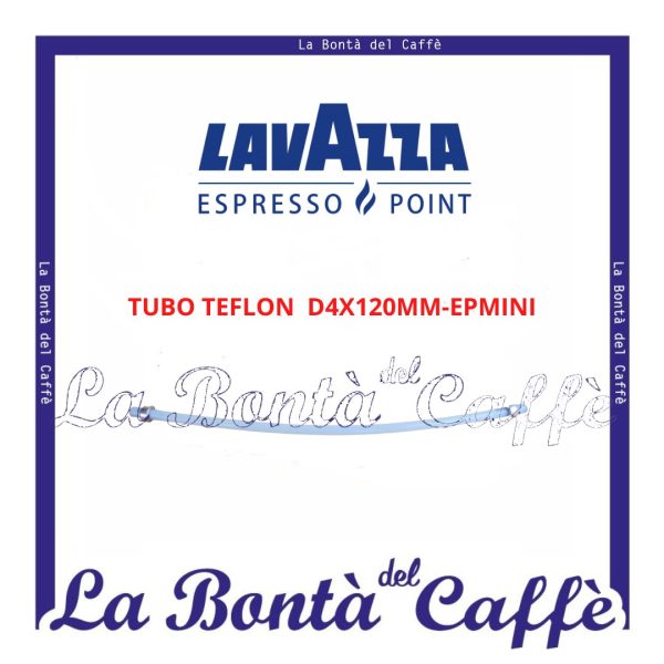 Tubo Teflon D 4 X 120 mm Macchina Caffè EP-MINI 10082656