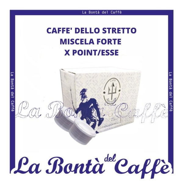 100 Capsule Caffè dello Stretto Miscela Forte 100% Robusta Compatibile Point / Esse