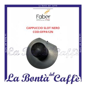 Cappuccio Slot Nero Macchina Caffe' Slot Faber Ricambio Originale