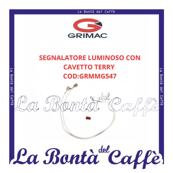 Segnalatore Luminoso con Cavetto Terry Grmmg547 Macchina Caffè Grimac Terry Ricambio Originale